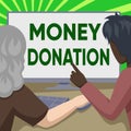 Hand writing sign Money Donation. Business approach a charity aid in a form of cash offered to an association Couple