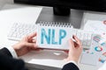Sign displaying Nlp. Conceptual photo psychological approach involves analyzing strategies to reach a goal
