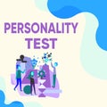 Text showing inspiration Personality Test. Word for A method of assessing human personality constructs Three Collagues