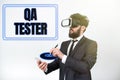 Text showing inspiration Qa Tester. Business idea Quality assurance of an on going project before implementation Royalty Free Stock Photo
