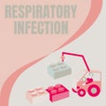 Text showing inspiration Respiratory Infection. Internet Concept any infectious disease that directly affects the normal Royalty Free Stock Photo