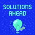 Text showing inspiration Solutions Ahead. Internet Concept in advance action or process of solving a problem or issue