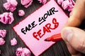 Text sign Face Your Fears. Business concept for Challenge Fear Fourage Confidence Brave Bravery written Pin Sticky Note Paper Fol