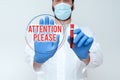 Text sign showing Attention Please. Business idea Asking showing to focus their mental powers on you Chemist Presenting