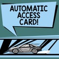 Text sign showing Automatic Access Card. Conceptual photo used to control entry into exterior doors of buildings Car