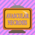 Text sign showing Avascular Necrosis. Conceptual photo death of bone tissue due to a lack of blood supply Square rectangle old