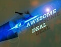 Text sign showing Awesome Deal. Conceptual photo A large but indefinite quantity as like as a good deal of money.