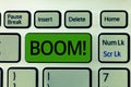 Text sign showing Boom. Conceptual photo Loud Deep resonant sound Sudden economic growth Abrupt Expansion