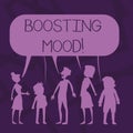 Text sign showing Boosting Mood. Conceptual photo To make someone feel more positive or more confident Silhouette Figure