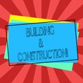 Text sign showing Building And Construction. Conceptual photo The work of building or making something Pile of Blank