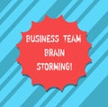 Text sign showing Business Team Brain Storming. Conceptual photo Team work corporate group working meeting Blank Seal Royalty Free Stock Photo
