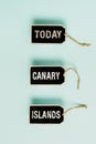 Text sign showing Canary Islands. Word for a group of mountainous islands in the Atlantic Ocean Collection of Blank