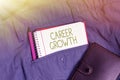 Text sign showing Career Growth. Business idea Development Ambitions Attainment Motivation Progress in company Thinking