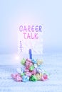 Text sign showing Career Talk. Conceptual photo provide information on various occupations within an industry Reminder pile