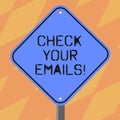 Text sign showing Check Your Emails. Conceptual photo have look at your inbox to see new mails and read Blank Diamond