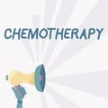 Text sign showing Chemotherapy. Concept meaning Effective way of treating cancerous tissues in the body Illustration Of Royalty Free Stock Photo