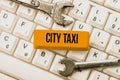 Writing displaying text City Taxi. Business idea type of vehicle for hire with a driver often for a nonshared ride