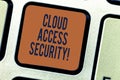 Text sign showing Cloud Access Security. Conceptual photo protect cloudbased systems, data and infrastructure Keyboard Royalty Free Stock Photo