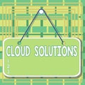 Text sign showing Cloud Solutions. Conceptual photo ondemand services or resources accessed via the internet Colored memo reminder