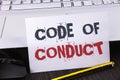 Text sign showing Code Of Conduct. Conceptual photo Follow principles and standards for business integrity written on White Sticky Royalty Free Stock Photo