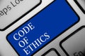 Text sign showing Code Of Ethics. Conceptual photo Moral Rules Ethical Integrity Honesty Good procedure Keyboard blue key Intentio Royalty Free Stock Photo