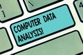 Text sign showing Computer Data Analysis. Conceptual photo using computer to assist qualitative data analysis Keyboard Royalty Free Stock Photo