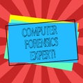 Text sign showing Computer Forensics Expert. Conceptual photo harvesting and analysing evidence from computers Pile of Royalty Free Stock Photo