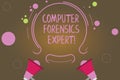 Text sign showing Computer Forensics Expert. Conceptual photo harvesting and analysing evidence from computers Two Royalty Free Stock Photo