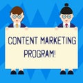 Text sign showing Content Marketing Program. Conceptual photo strategic method of delivering valuable brand Male and