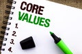 Text sign showing Core Values. Conceptual photo Principles Ethics Conceptual Accountability Code Components written on Notebook Bo