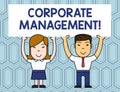 Text sign showing Corporate Management. Conceptual photo all Levels of Managerial Personnel and Excutives Two Smiling