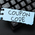 Text sign showing Coupon Code. Word Written on ticket or document that can be redeemed for a financial discount