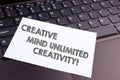 Text sign showing Creative Mind Unlimited Creativity. Conceptual photo Full of original ideas brilliant brain.