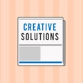 Text sign showing Creative Solutions. Conceptual photo Original and unique approach in solving a problem