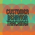 Text sign showing Customer Behavior Tracking. Conceptual photo Action that a user takes related to your company Circles Overlay Royalty Free Stock Photo