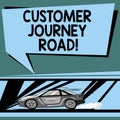 Text sign showing Customer Journey Road. Conceptual photo Customer experiences when interacting your brand Car with Fast Royalty Free Stock Photo