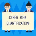 Text sign showing Cyber Risk Quantification. Conceptual photo maintain an acceptable level of loss exposure Male and