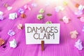 Text sign showing Damages Claim. Conceptual photo Demand Compensation Litigate Insurance File Suit