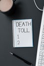 Handwriting text Death Toll. Word for the number of deaths resulting from a particular incident Royalty Free Stock Photo