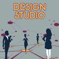 Text sign showing Design Studio. Business idea workplace for designers and artisans engaged in conceiving Several Team