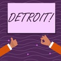 Text sign showing Detroit. Conceptual photo City in the United States of America Capital of Michigan Motown Two