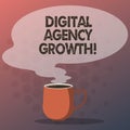 Text sign showing Digital Agency Growth. Conceptual photo Progress of graphic design and copywriting business Mug photo