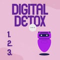 Text sign showing Digital Detox. Word for Free of Electronic Devices Disconnect to Reconnect Unplugged Illustration Of