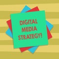 Text sign showing Digital Media Strategy. Conceptual photo plan for maximizing the business benefits of assets Multiple Royalty Free Stock Photo