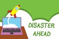 Text sign showing Disaster Ahead. Conceptual photo Contingency Planning Forecasting a disaster or incident Successful Royalty Free Stock Photo