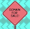 Text sign showing Domain For Sale. Conceptual photo Website available to be purchased webpage not being used Blank