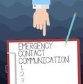 Text sign showing Emergency Contact Communication. Conceptual photo Notification system or plans during crisis Hu