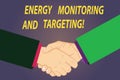 Text sign showing Energy Monitoring And Targeting. Conceptual photo Technology display monitor analysisagement Hu