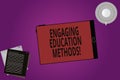 Text sign showing Engaging Education Methods. Conceptual photo Teaching strategies to motivate students Tablet Empty