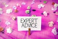 Text sign showing Expert Advice. Conceptual photo Sage Good Word Professional opinion Extensive skill Ace